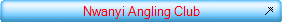 Nwanyi Angling Club